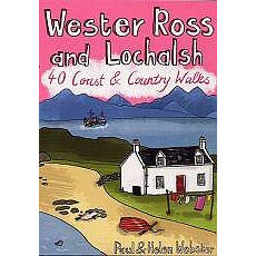 Wester Ross and Lochalsh 40 Coast & Country Walks