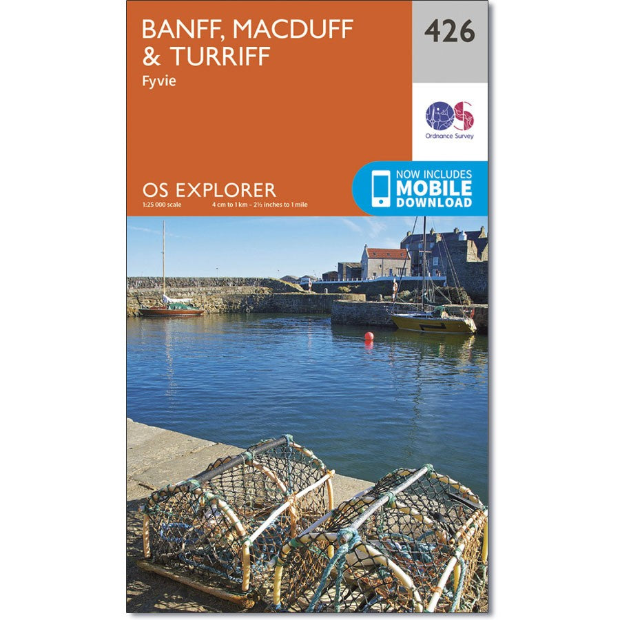 Ordnance Survey 426 Banff, Macduff & Turriff Fyvie Explorer 1:25k