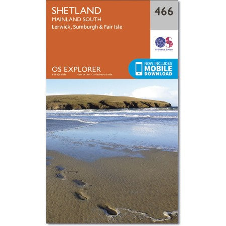 Ordnance Survey 466 Shetland, Mainland South Lerwick, Sumburgh & Fair Isle Explorer 1:25k