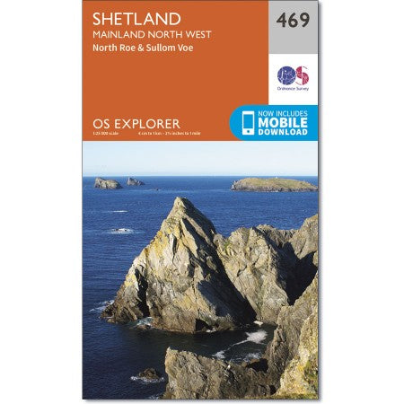 Ordnance Survey 469 Shetland, Mainland North West - North Roe & Sullom Voe Explorer 1:25k