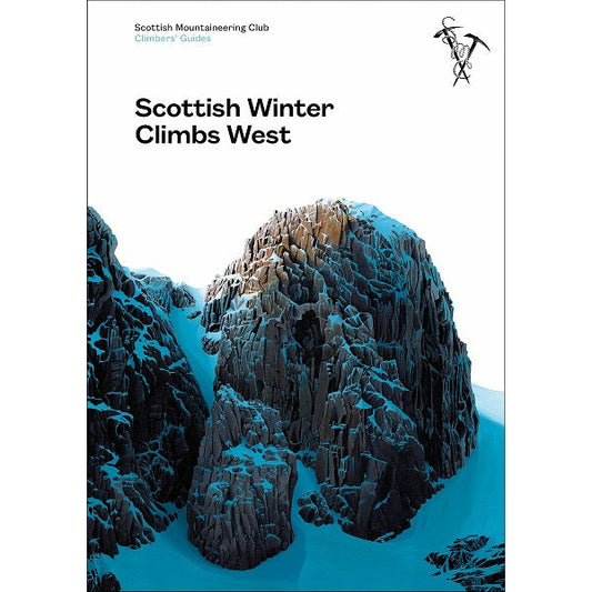 Scottish Mountaineering Club Scottish Winter Climbs West